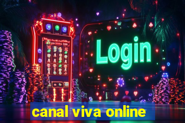 canal viva online